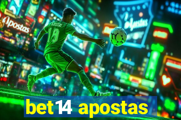 bet14 apostas